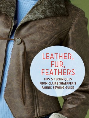 cover image of Leather, Fur, Feathers